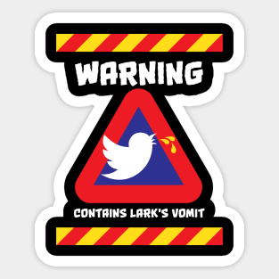 Lark’s Vomit Advisory Sticker